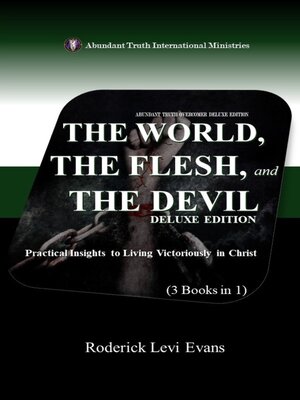 cover image of The World, the Flesh, and the Devil Deluxe Edition (3 Books in 1)